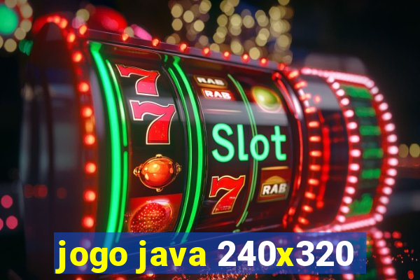 jogo java 240x320